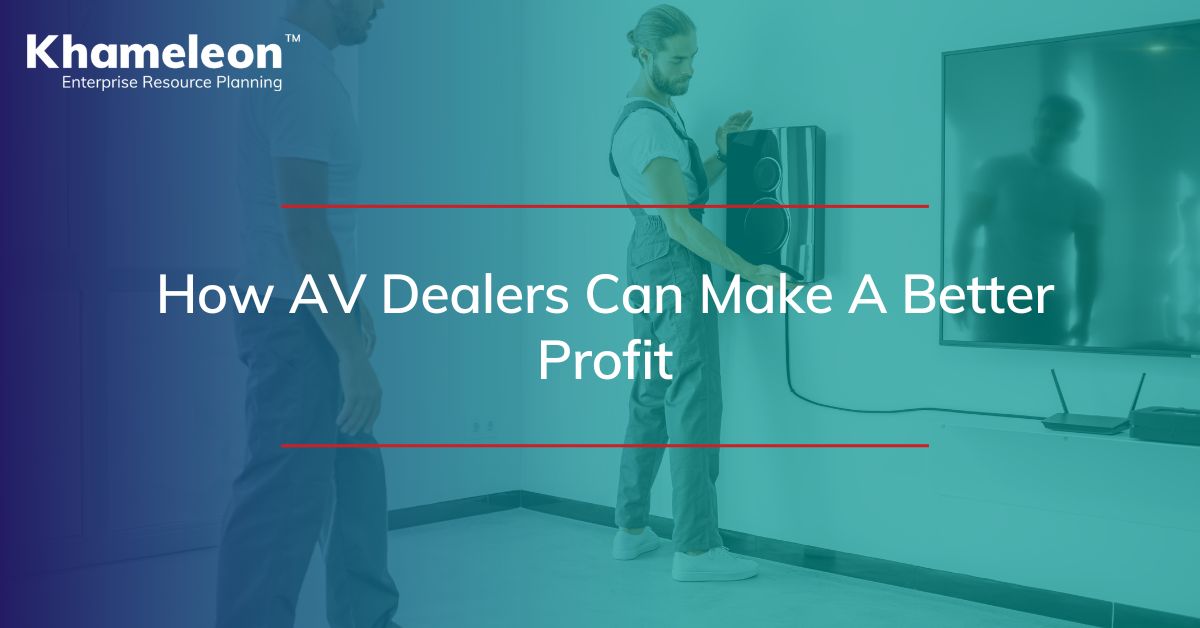 How AV dealers make a profit